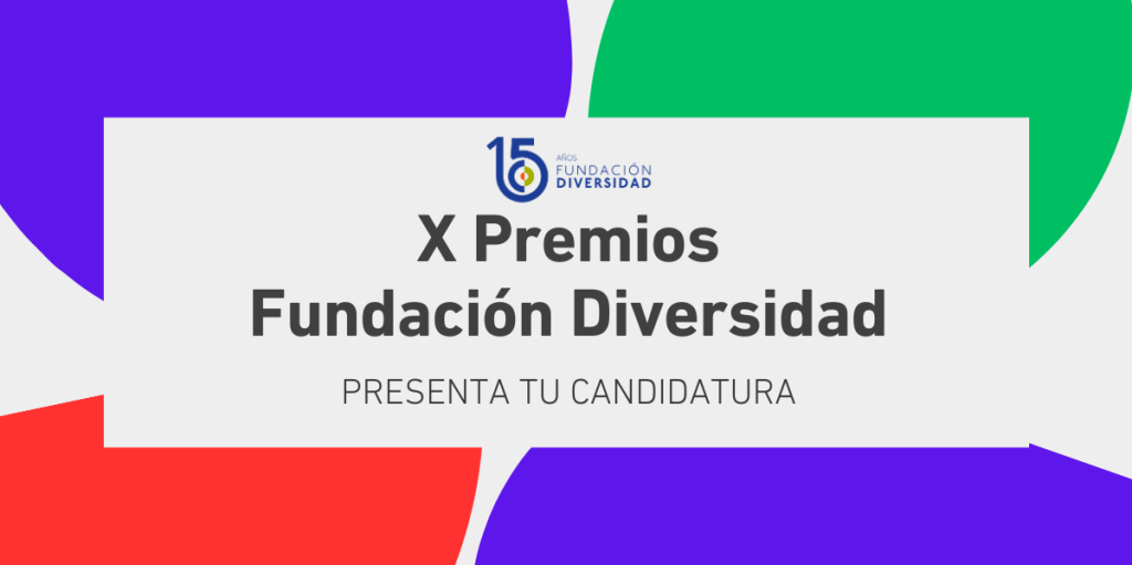 X Premios Fundación Diversidad - Fundacion Diversidad