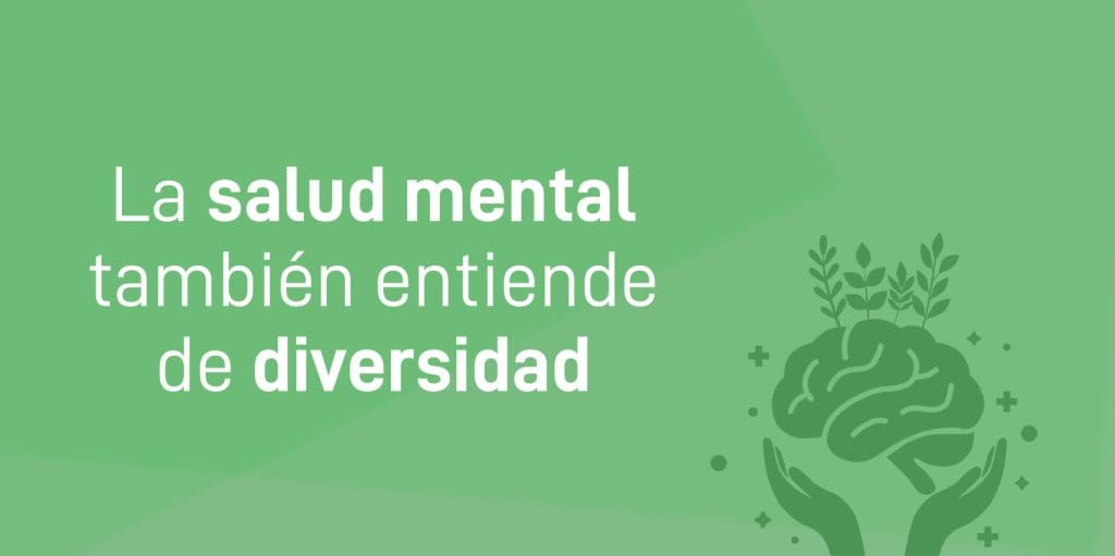 Nota de prensa - La salud mental también entiende de diversidad